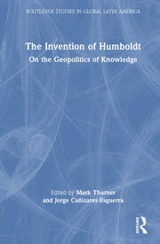 The Invention of Humboldt: On the Geopolitics of Knowledge book cover