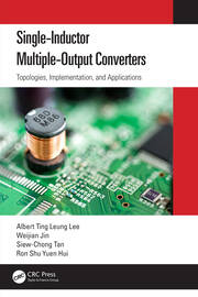 Single-Inductor Multiple-Output Converters: Topologies, Implementation, and Applications book cover