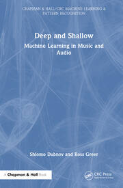 Deep and Shallow: Machine Learning in Music and Audio book cover