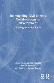 Reimagining Civil Society Collaborations in Development: Starting from the South book cover