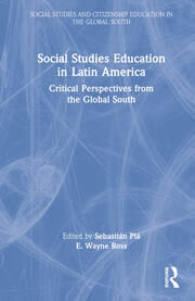 Social Studies Education in Latin America: Critical Perspectives from the Global South book cover