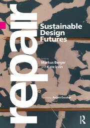 Repair: Sustainable Design Futures book cover