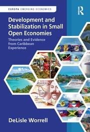 Development and Stabilization in Small Open Economies: Theories and Evidence from Caribbean Experience book cover