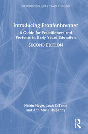 Introducing Bronfenbrenner: A Guide for Practitioners and Students in Early Years Education book cover