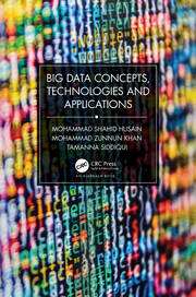 Big Data Concepts, Technologies, and Applications book cover
