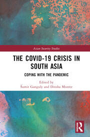 The Covid-19 Crisis in South Asia: Coping with the Pandemic book cover