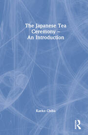 The Japanese Tea Ceremony – An Introduction book cover