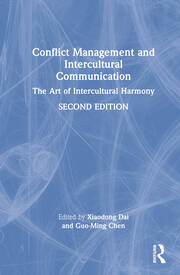 Conflict Management and Intercultural Communication: The Art of Intercultural Harmony book cover