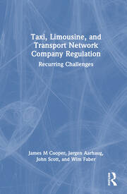 Taxi, Limousine, and Transport Network Company Regulation: Recurring Challenges book cover