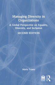 Managing Diversity in Organizations: A Global Perspective on Equality, Diversity, and Inclusion book cover