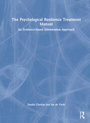 The Psychological Resilience Treatment Manual: An Evidence-based Intervention Approach book cover