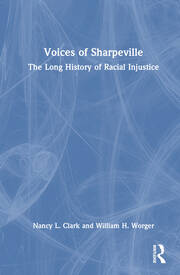 Voices of Sharpeville: The Long History of Racial Injustice book cover