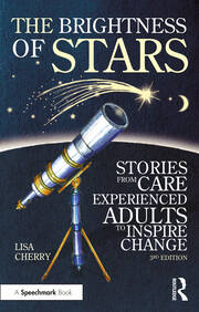 The Brightness of Stars: Stories from Care Experienced Adults to Inspire Change book cover