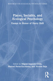 Places, Sociality, and Ecological Psychology: Essays in Honor of Harry Heft book cover