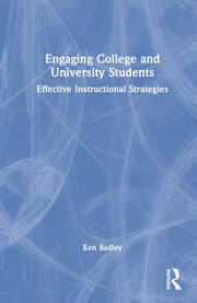 Engaging College and University Students: Effective Instructional Strategies book cover