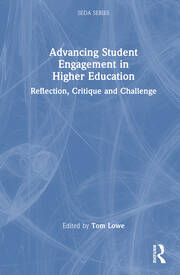 Advancing Student Engagement in Higher Education: Reflection, Critique and Challenge book cover