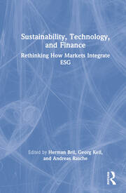 Sustainability, Technology, and Finance: Rethinking How Markets Integrate ESG book cover