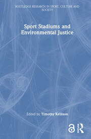 Sport Stadiums and Environmental Justice book cover