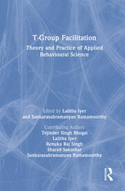 T-Group Facilitation: Theory and Practice of Applied Behavioural Science book cover