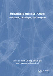 Sustainable Summer Fodder: Production, Challenges, and Prospects book cover