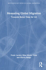 Measuring Global Migration: Towards Better Data for All book cover