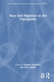 Race and Migration in the Transpacific book cover