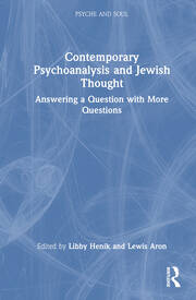 Contemporary Psychoanalysis and Jewish Thought: Answering a Question with More Questions book cover