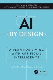 AI by Design: A Plan for Living with Artificial Intelligence book cover