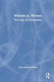 Women vs. Women: The Case for Cooperation book cover
