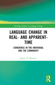 Language Change in Real- and Apparent-Time: Coherence in the Individual and the Community book cover