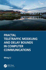 Fractal Teletraffic Modeling and Delay Bounds in Computer Communications book cover