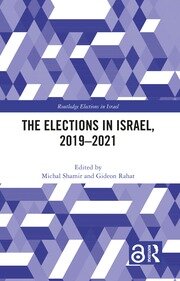 The Elections in Israel, 2019–2021 book cover