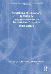 Foundations of Educational Technology: Integrative Approaches and Interdisciplinary Perspectives book cover
