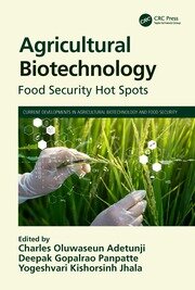 Agricultural Biotechnology: Food Security Hot Spots book cover