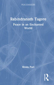 Rabindranath Tagore: Peace in an Enchanted World book cover