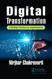Digital Transformation: A Strategic Structure for Implementation book cover