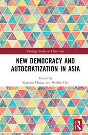 New Democracy and Autocratization in Asia book cover