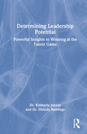 Determining Leadership Potential: Powerful Insights to Winning at the Talent Game book cover