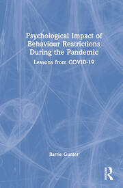 Psychological Impact of Behaviour Restrictions During the Pandemic: Lessons from COVID-19 book cover