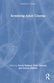 Screening Adult Cinema book cover