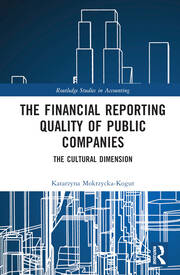 The Financial Reporting Quality of Public Companies: The Cultural Dimension book cover