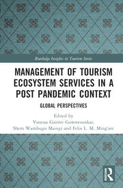Management of Tourism Ecosystem Services in a Post Pandemic Context: Global Perspectives book cover