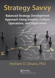 Strategy Savvy: Balanced Strategy Development Approach Using Insights, Culture, Operations, and Digitization book cover