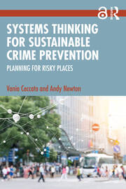 Systems Thinking for Sustainable Crime Prevention: Planning for Risky Places book cover