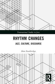 Rhythm Changes: Jazz, Culture, Discourse book cover