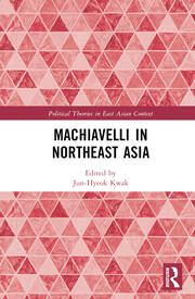 Machiavelli in Northeast Asia book cover
