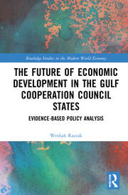 The Future of Economic Development in the Gulf Cooperation Council States: Evidence-Based Policy Analysis book cover