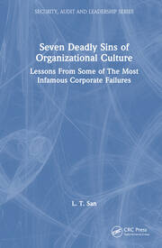 Seven Deadly Sins of Organizational Culture: Lessons From Some of The Most Infamous Corporate Failures book cover
