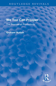 We Too Can Prosper: The Promise of Productivity book cover