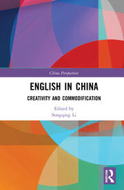English in China: Creativity and Commodification book cover